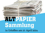 Altpapiersammlung in Urloffen