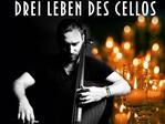 Konzert bei Kerzenlicht - „Die drei Leben des Cellos“