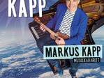Musikkabarett mit Markus Kapp_MIt einem Flügel um die Welt_Nesselried_Atrium 01.06.2025