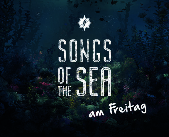 „Songs of the Sea“ by Fortissimo am Freitag